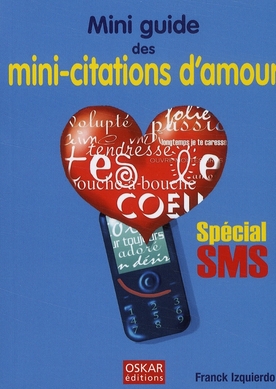 MINI GUIDE DES MINI-CITATIONS D'AMOUR