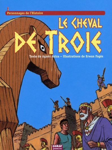 LE CHEVAL DE TROIE