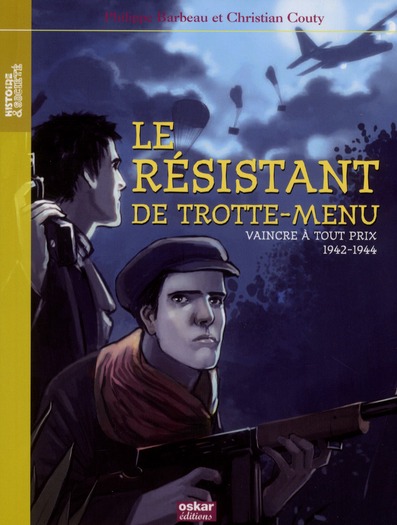 LE RESISTANT DE TROTTE-MENUE