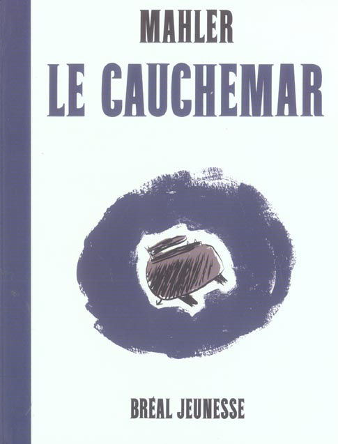 LE CAUCHEMAR