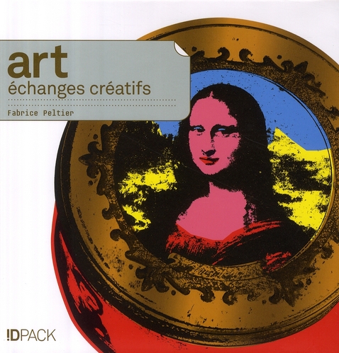 ART, ECHANGES CREATIFS