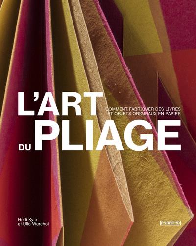 L'ART DU PLIAGE