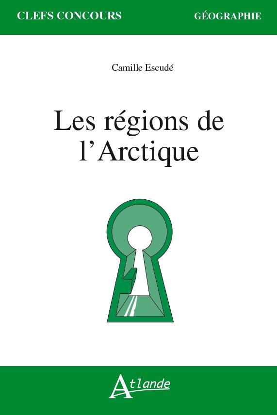 LES REGIONS DE L'ARCTIQUE