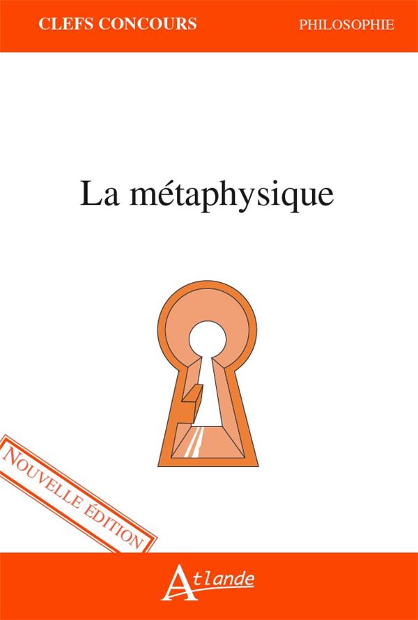 LA METAPHYSIQUE