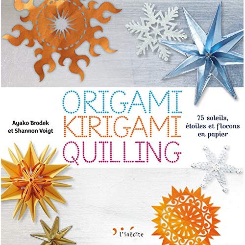 ORIGAMI KIRIGAMA QUILLING