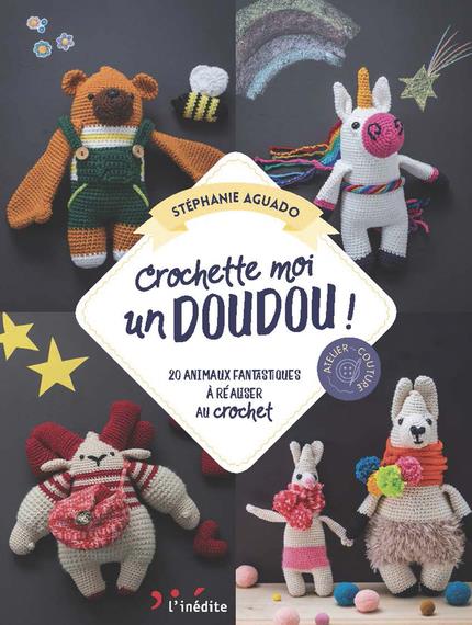 CROCHETE-MOI UN DOUDOU !
