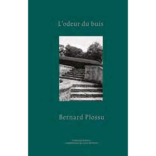 L'ODEUR DU BUIS. L'ABBAYE DE JUMIEGES PAR BERNARD PLOSSU