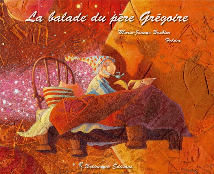 LA BALADE DU PERE GREGOIRE