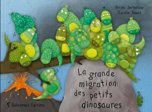 LA GRANDE MIGRATION DES PETITS DINOSAURES