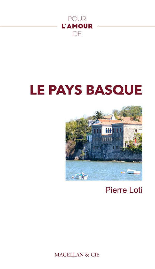 LE PAYS BASQUE