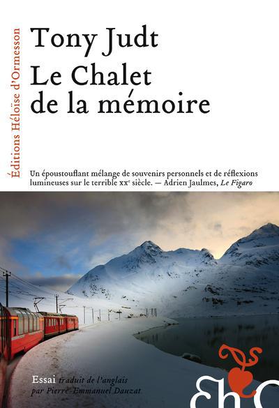 LE CHALET DE LA MEMOIRE