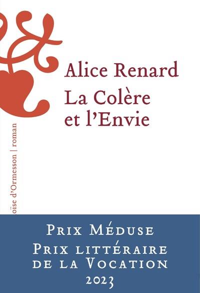 LA COLERE ET L'ENVIE