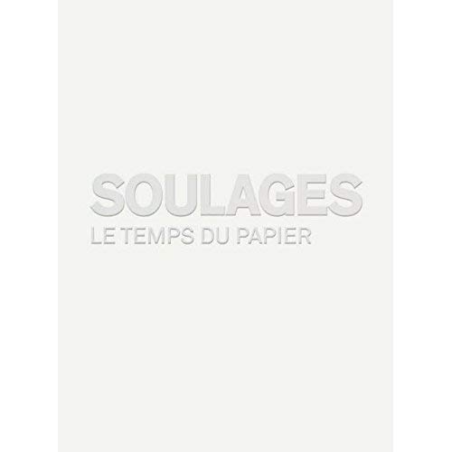 SOULAGES, EAUX-FORTES, LITHOGRAPHIES, SE