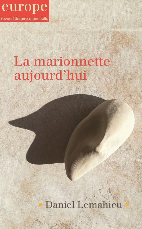 LA MARIONNETTE AUJOURD'HUI - N  1106-1107-1108 JUIN JUILLET AOUT 2021