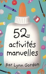 52 ACTIVITES MANUELLES