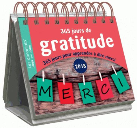 ALMANIAK 365 JOURS DE GRATITUDE 2018