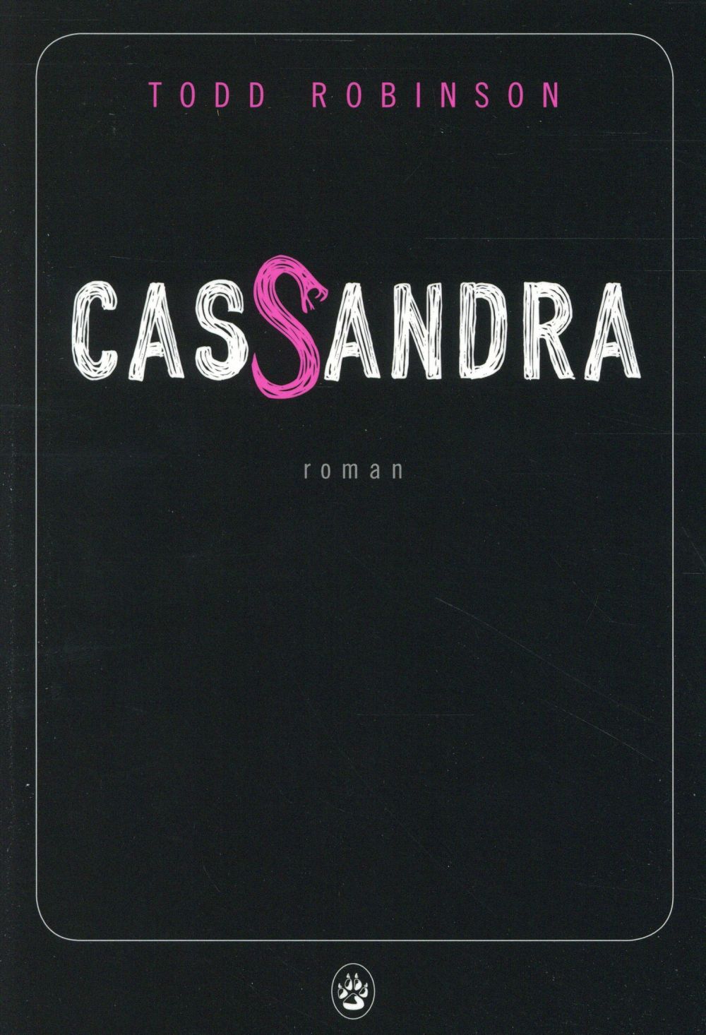 CASSANDRA