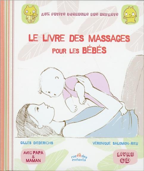 LE LIVRE DES MASSAGES POUR LES BEBES
