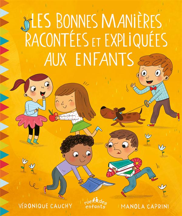 LES BONNES MANIERES RACONTEES ET EXPLIQUEES AUX ENFANTS