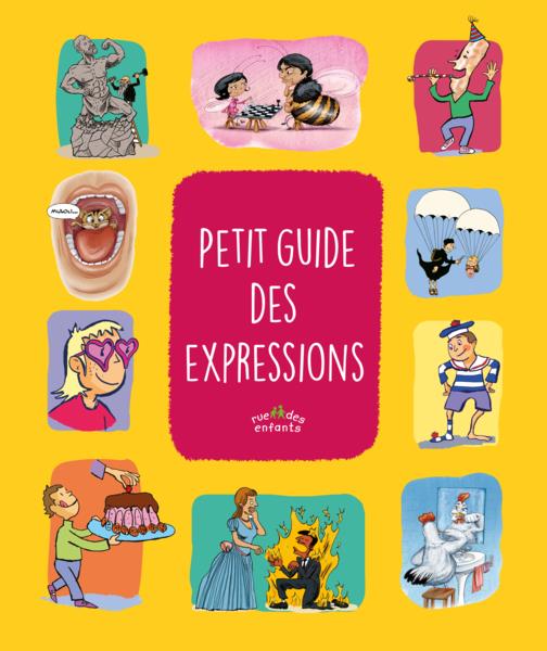 PETIT GUIDE DES EXPRESSIONS