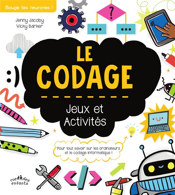 LE CODAGE, JEUX ET ACTIVITES