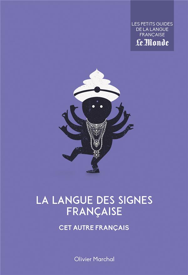LA LANGUE DES SIGNES FRANCAISE