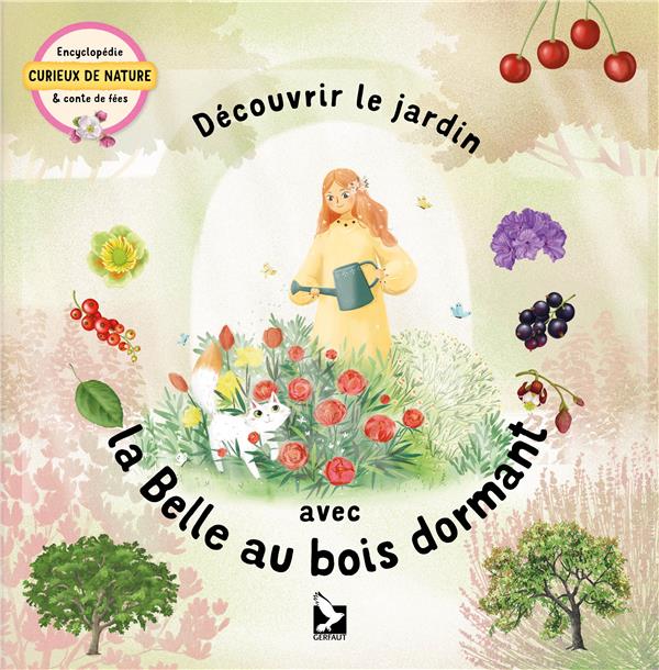 DECOUVRIR LE JARDIN AVEC LA BELLE AU BOIS DORMANT