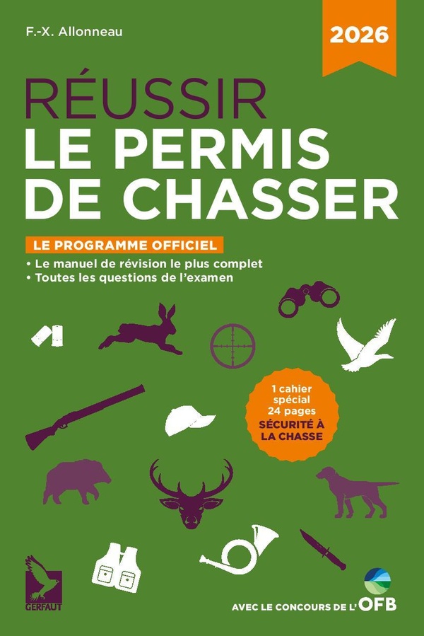 REUSSIR LE PERMIS DE CHASSER 2026