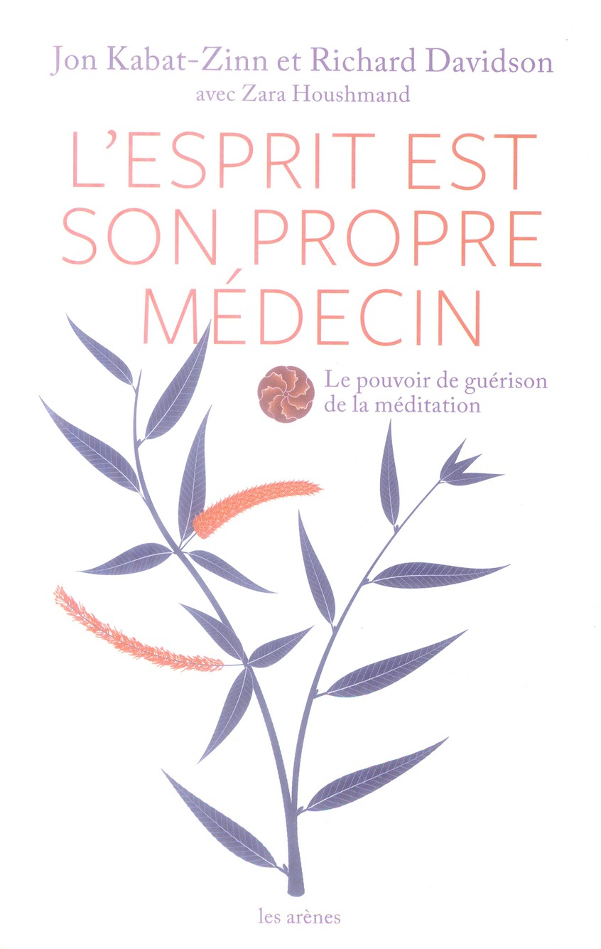 L'ESPRIT EST SON PROPRE MEDECIN