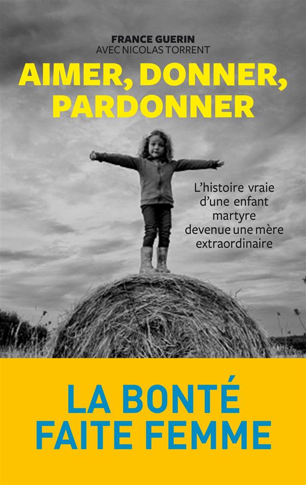 AIMER, DONNER, PARDONNER