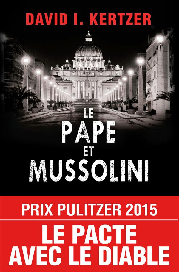 LE PAPE ET MUSSOLINI