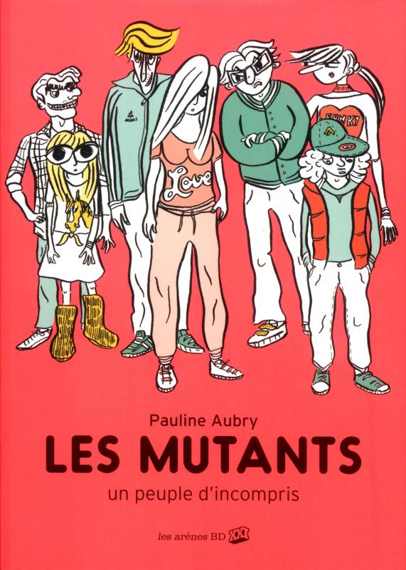 LES MUTANTS