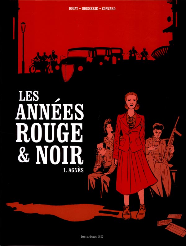 LES ANNEES ROUGE ET NOIR - TOME 1 AGNES - VOL01