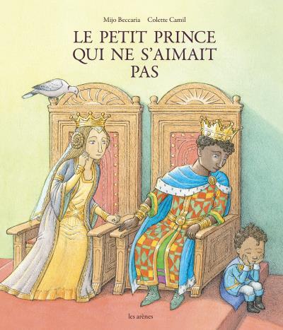 LE PETIT PRINCE QUI NE S'AIMAIT PAS