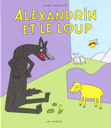 ALEXANDRIN ET LE LOUP