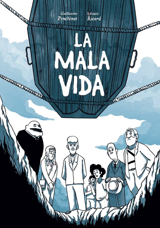 LA MALA VIDA