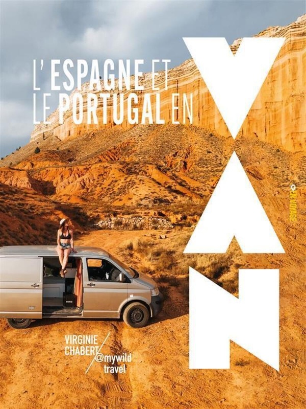 L'ESPAGNE ET LE PORTUGAL EN VAN