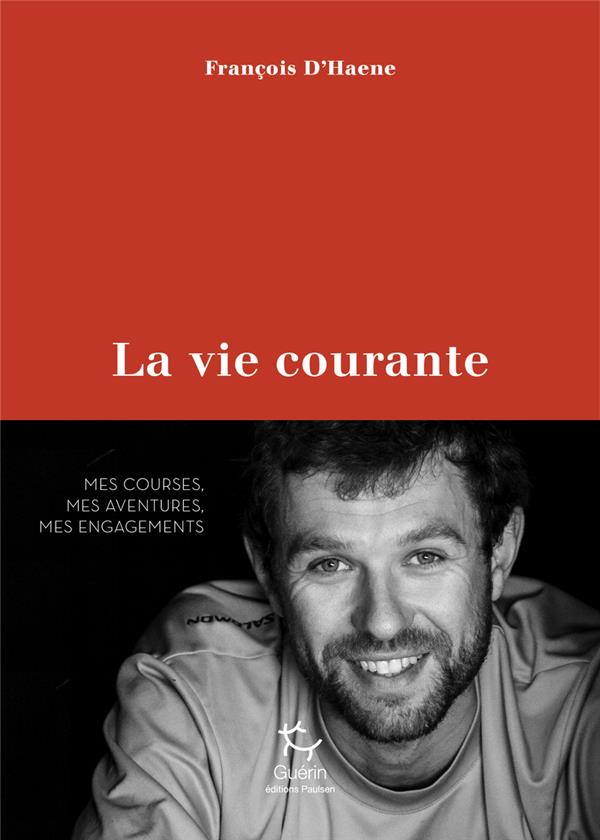 LA VIE COURANTE