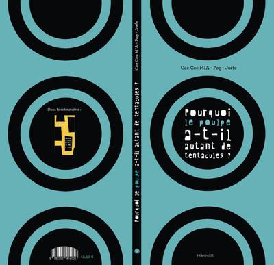 POURQUOI LE POULPE A-T-IL AUTANT DE TENTACULES ?