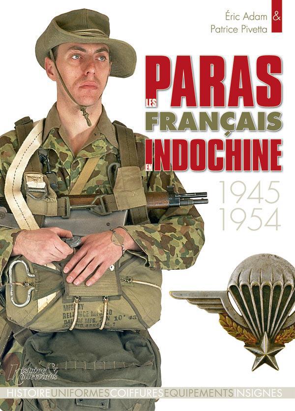 PARAS FRANCAIS EN INDOCHINE 1945-1954