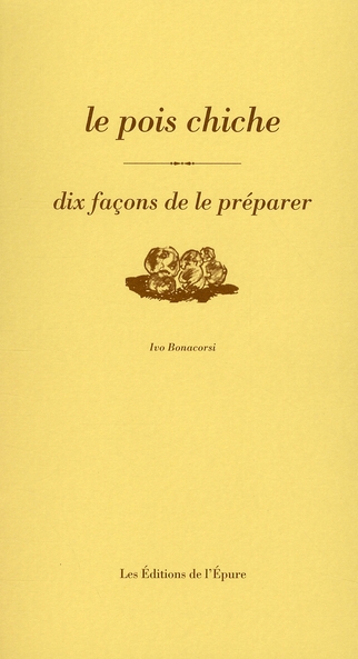 LE POIS CHICHE, DIX FACONS DE LE PREPARER