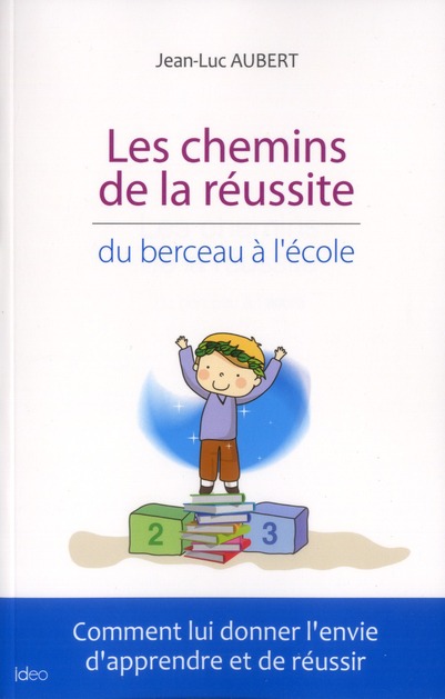 LES CHEMINS DE LA REUSSITE