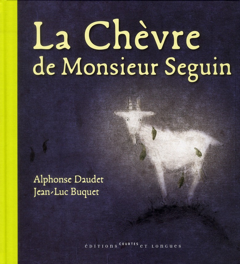 LA CHEVRE DE MONSIEUR SEGUIN