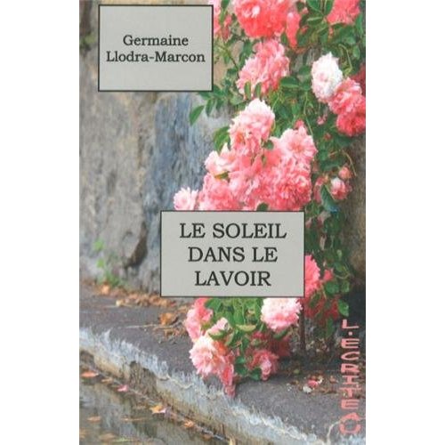 LE SOLEIL DANS LE LAVOIR