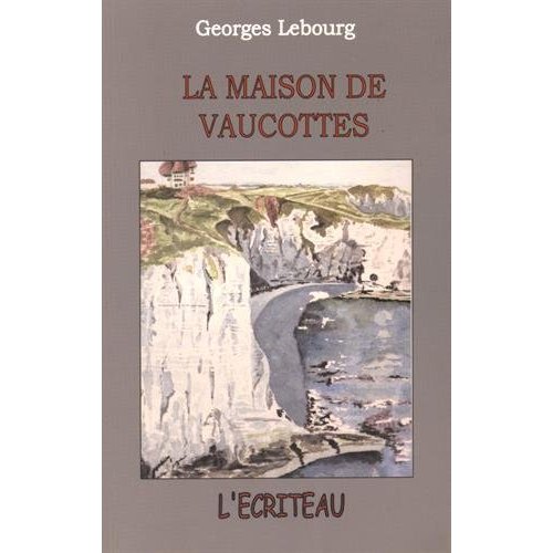 LA MAISON DE VAUCOTTES