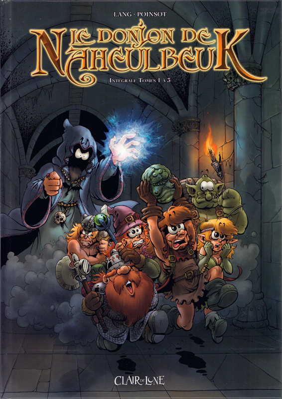 LE DONJON DE NAHEULBEUK - T01 - INTEGRALE T1 A T3