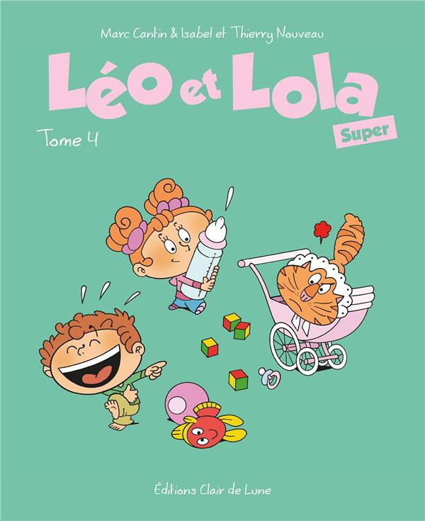 LEO ET LOLA SUPER TOME 4