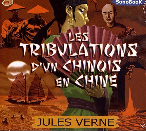 LES TRIBULATIONS D'UN CHINOIS EN CHINE LIVRE AUDIO