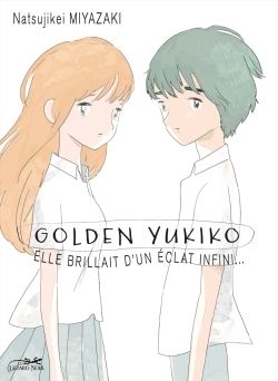 GOLDEN YUKIKO - ELLE BRILLAIT D'UN ECLAT INFINI