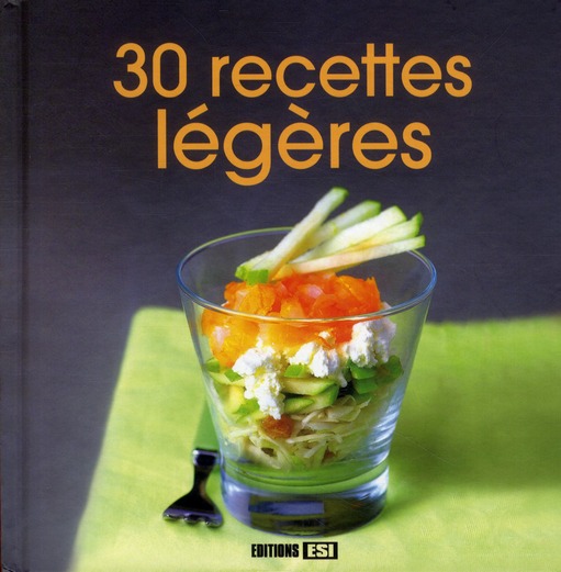 30 RECETTES LEGERES